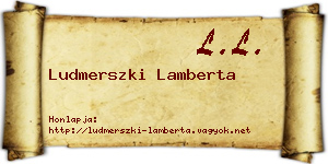 Ludmerszki Lamberta névjegykártya